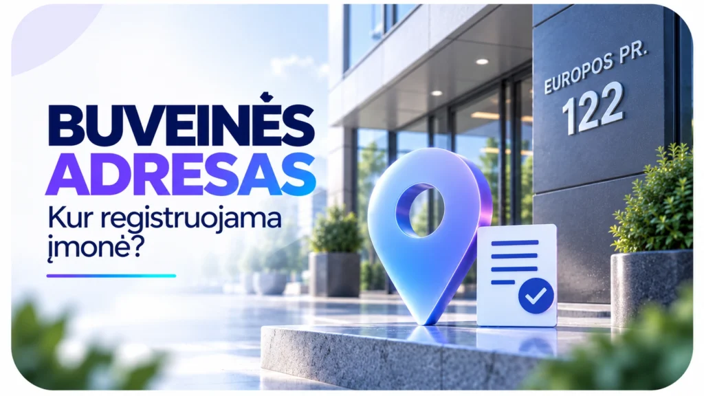 Įmonės buveinės adresas – Europos pr. 122