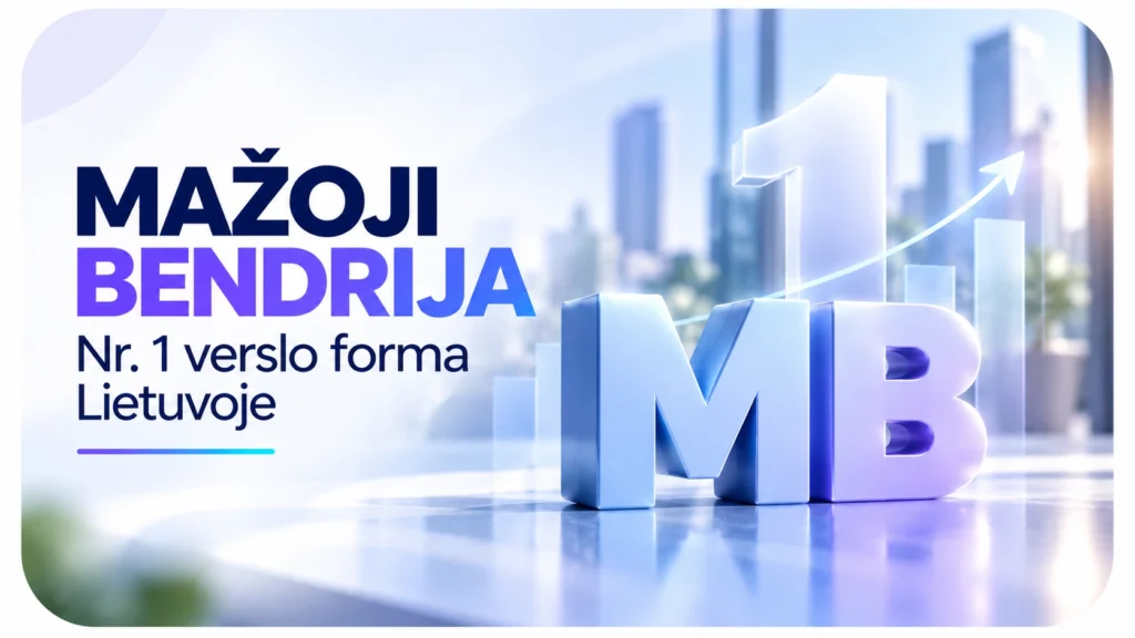 Mažoji bendrija – populiari verslo forma Lietuvoje